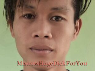 MistressHugeDickForYou