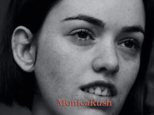 MonicaRush