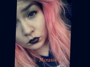 Mousiee