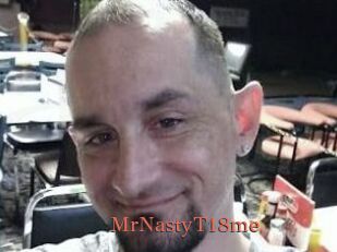 MrNastyT18me