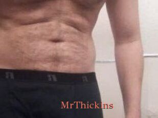 MrThickins