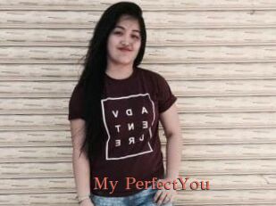 My_PerfectYou