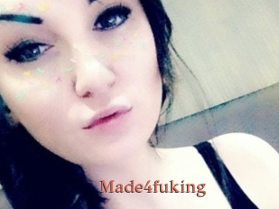 Made4fuking