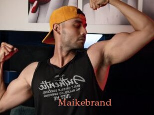 Maikebrand