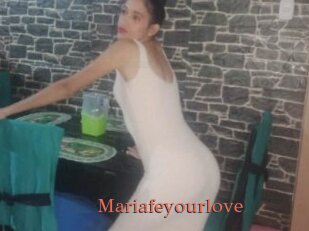 Mariafeyourlove