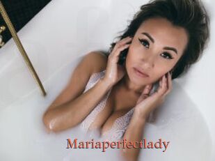 Mariaperfectlady