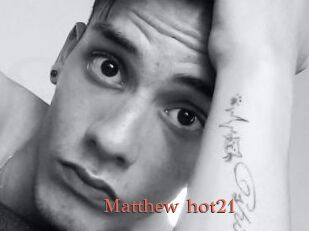 Matthew_hot21