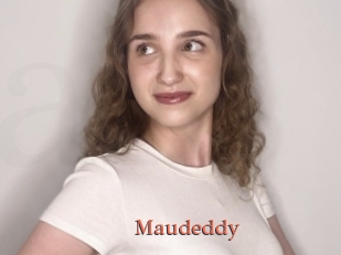 Maudeddy