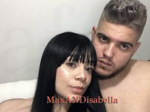 MaxANDisabella