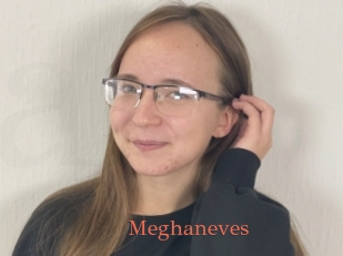 Meghaneves