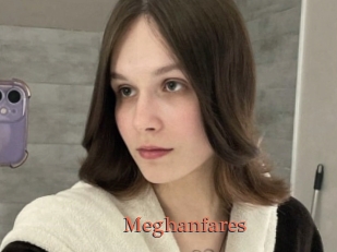 Meghanfares