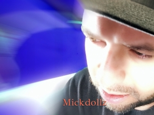 Mickdollz