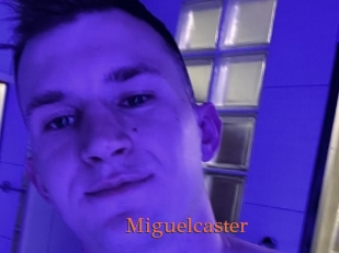 Miguelcaster