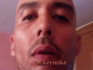 Mikeymike