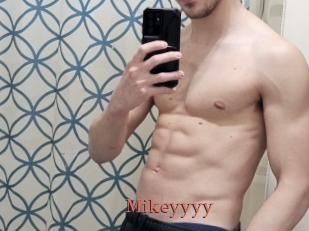 Mikeyyyy