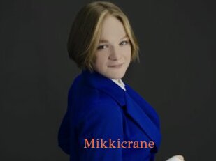 Mikkicrane