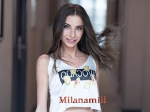 Milanamill