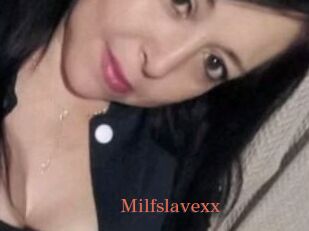 Milfslavexx