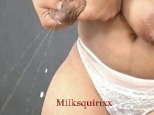 Milksquirtxx