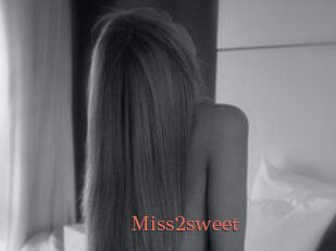 Miss2sweet