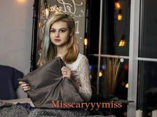 Misscaryyymiss