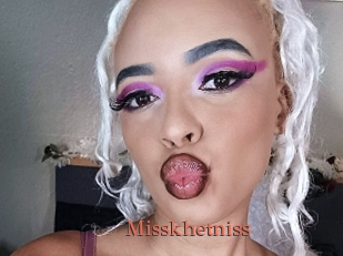 Misskhetniss