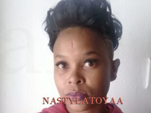 NASTYLATOYAA