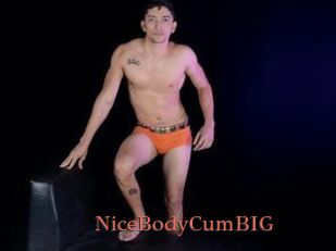 NiceBodyCumBIG