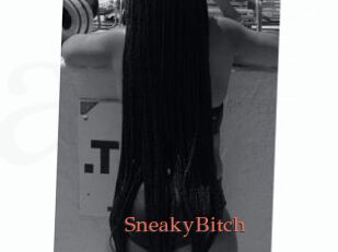 SneakyBitch