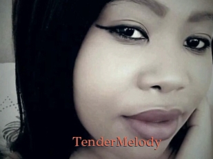 TenderMelody