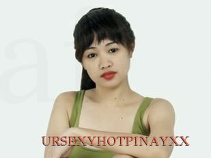 URSEXYHOTPINAYXX