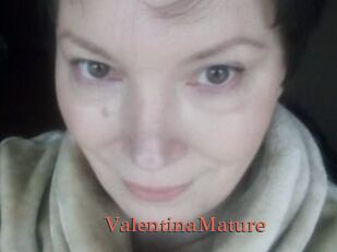 ValentinaMature