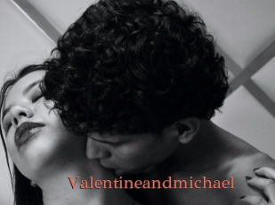 Valentineandmichael