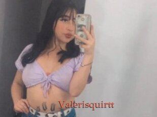 Valerisquirtt