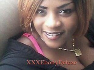 XXXEbonyDeluxe