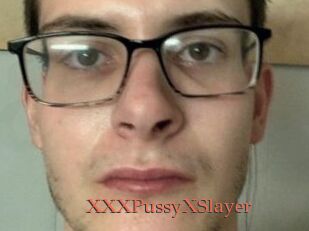 XXXPussyXSlayer