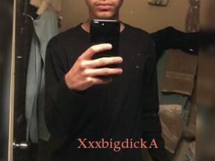 XxxbigdickA