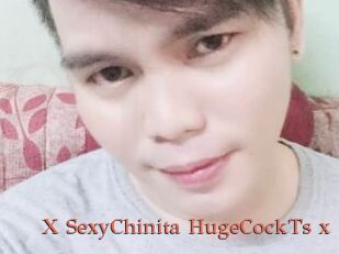 X_SexyChinita_HugeCockTs_x