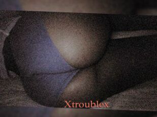 X_trouble_x