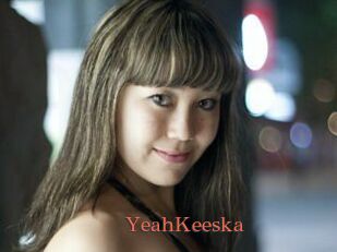 YeahKeeska