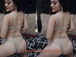 YourDreamGirl69