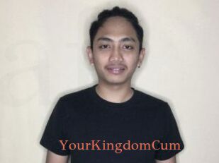 YourKingdomCum