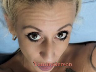 Yamiraderson