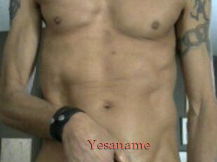 Yesaname