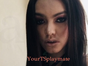 YourTSplaymate