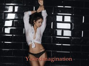 Yourximagination